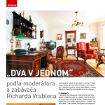 Linie, September 2007: "DVA V JEDNOM" podľa moderátora a zabávača Richarda Vrableca