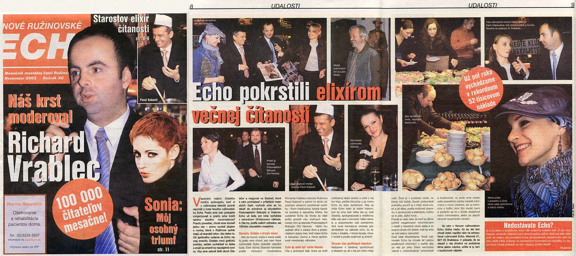 Ružinovské ECHO November 2003: Echo pokrstili elixírom večnej čítanosti